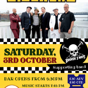 The Slackers + Broken 3 Ways - Saturday 3rd October